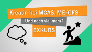 Kreatin bei MCAS, ME/CFS und chronischen Erkrankungen